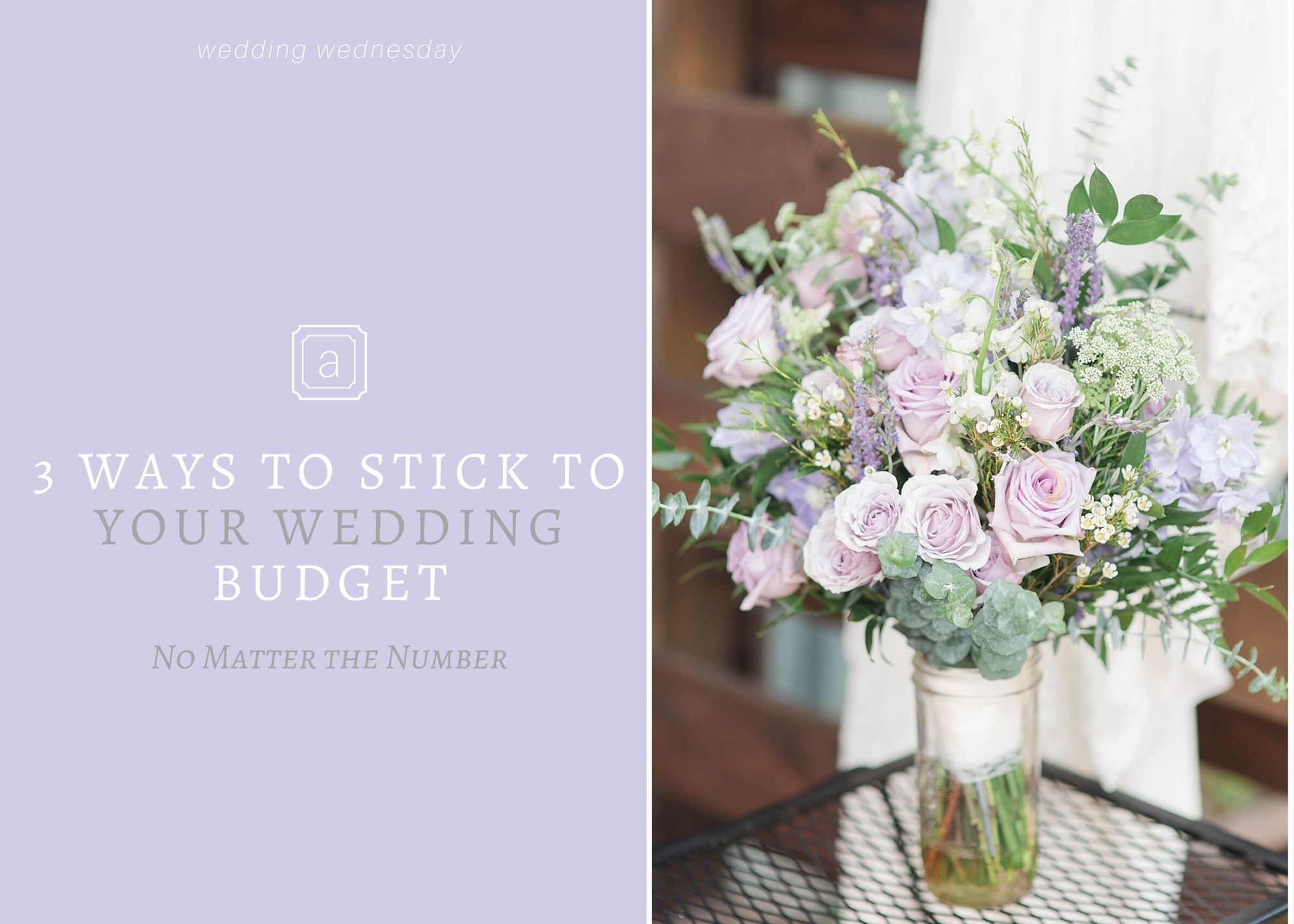 Keeping Your Wedding On Budget, Wedding Wednesday